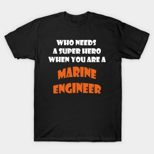 Marine Engineer T-shirts and more T-Shirt